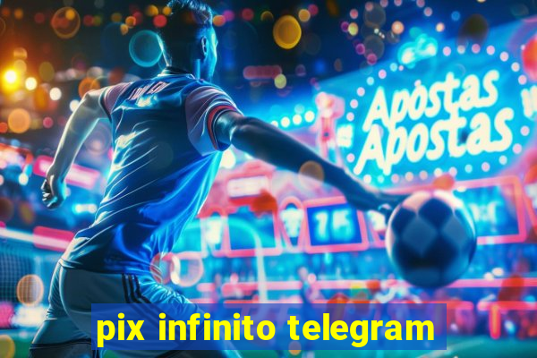 pix infinito telegram